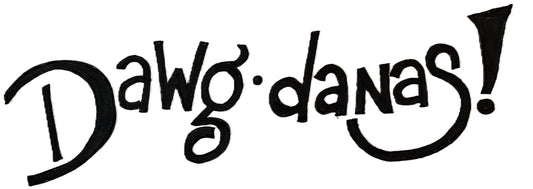 The Story of the Dawg-Dana